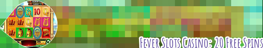 Fever slots